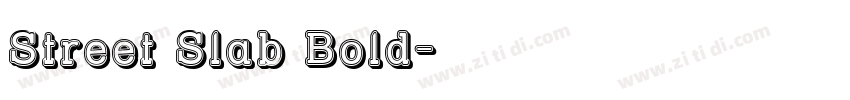 Street Slab Bold字体转换